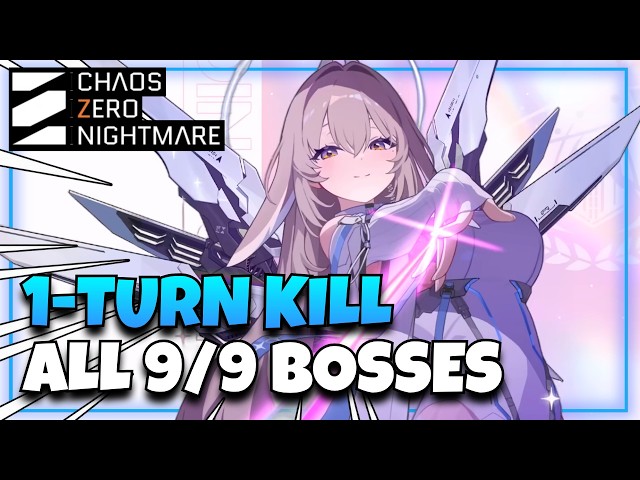 SERENIEL 1-TURN KILL OTK ALL 9/9 NEBULA BOSSES | CHAOS ZERO NIGHTMARE