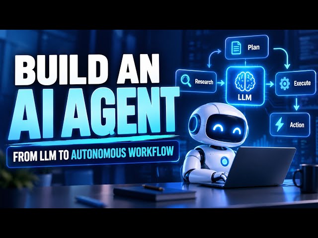 Build an AI Agent | From LLM to Autonomous Workflow | Uplatz