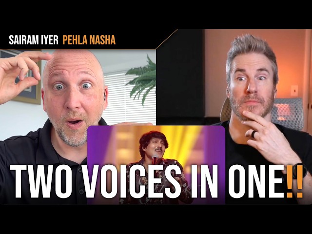 Vocal Coach & Songwriter FIRST TIME Reaction to Sairam Iyer’s Pehla Nasha!