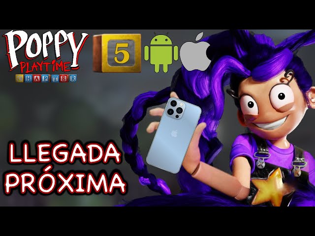 Mobile Phones will Arrive very Soon | Poppy Playtime Chapter 5 for iOS and Android