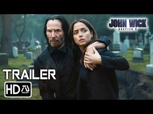 JOHN WICK CHAPTER 5 Trailer (2026) Keanu Reeves, Ana De Armas, Ian McShane | Fan Trailer 5