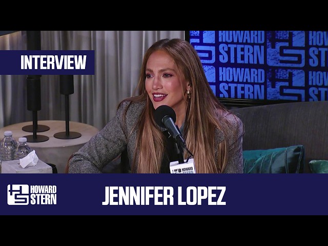 Jennifer Lopez | Howard Stern Interview