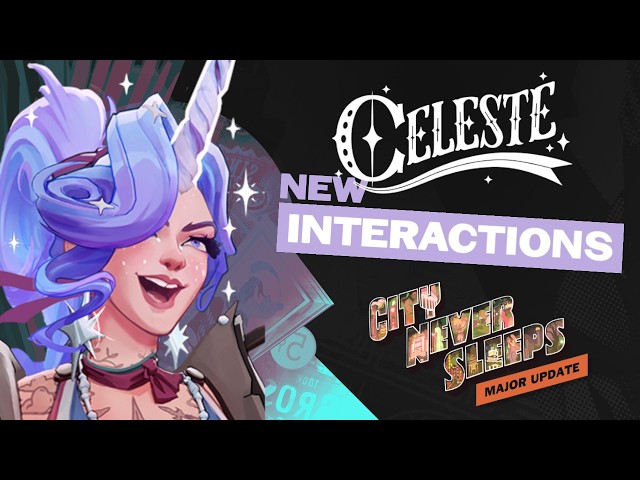 New CELESTE INTERACTIONS with Heroes | Deadlock City Never Sleeps Update