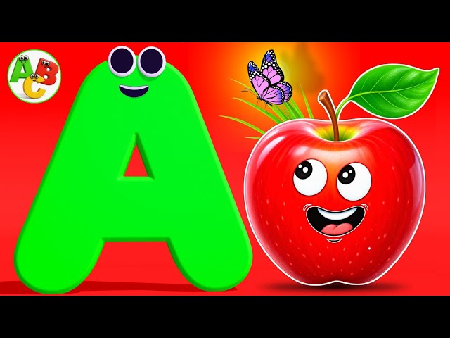 ABC for Babies || A is for Apple a a Apple || Baby Nursery Rhymes Video || Abcd Alphabet Song 
