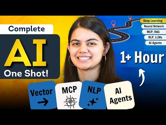 AI Complete OneShot Course | Learn AI & Deep Learning from Scratch