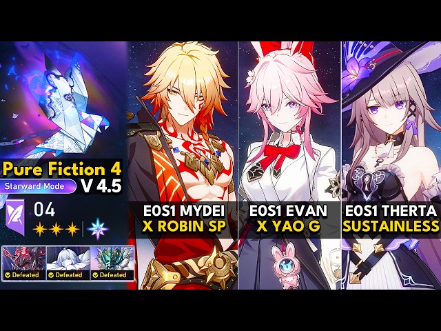 E0S1 Mydei, E0S1 Evanescia, E0S1 The Herta | Pure Fiction 4.5 Starward Mode | HSR 4.5