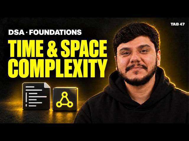 DSA in Python: Time & Space Complexity Explained | Complete DSA Course | Tab47