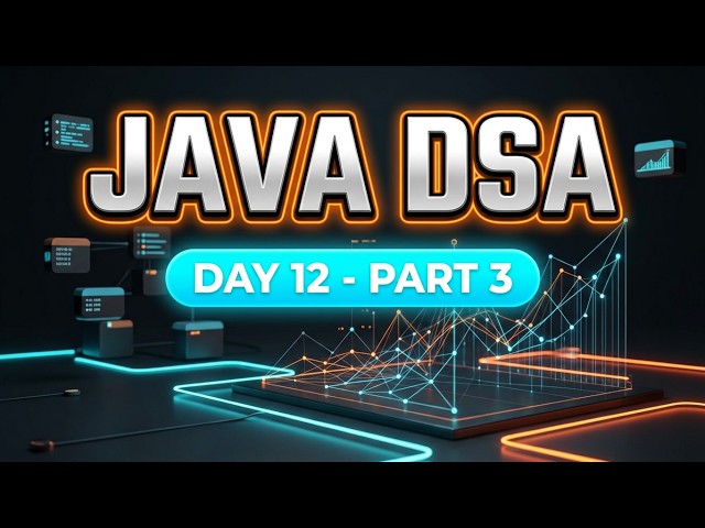 Day 12 part 3(JAVA)