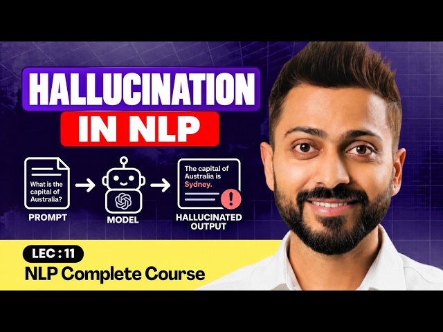 Hallucination in NLP | Causes & Types | With Examples