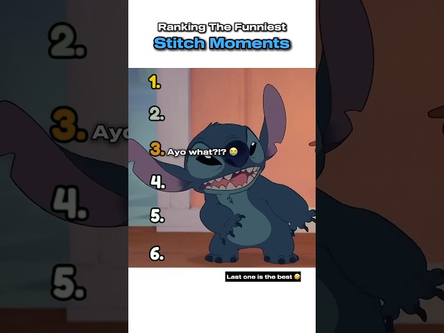 Ranking The Funniest Stitch Moments
