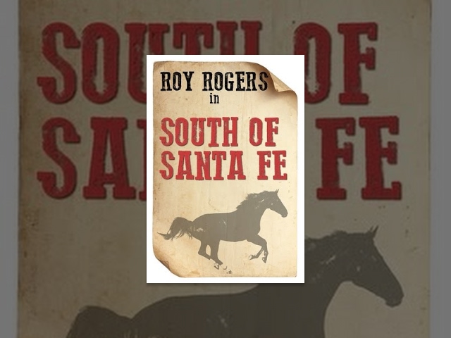 South of Santa Fe