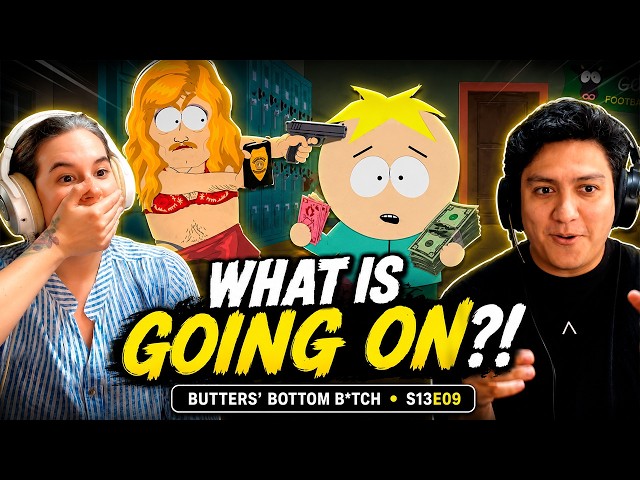 South Park: Butters' Bottom B*tch REACTION | We Weren't Ready