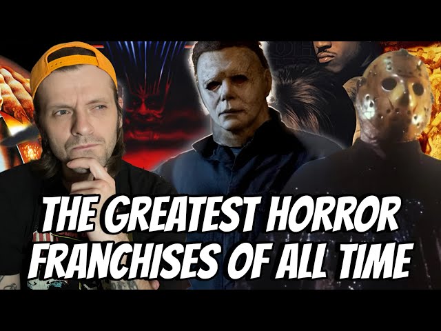 The Top Ten Greatest Horror Franchises Of All Time | My List 