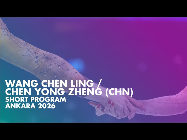 WANG / CHEN (CHN) | Junior Pairs Short Program | Ankara 2026