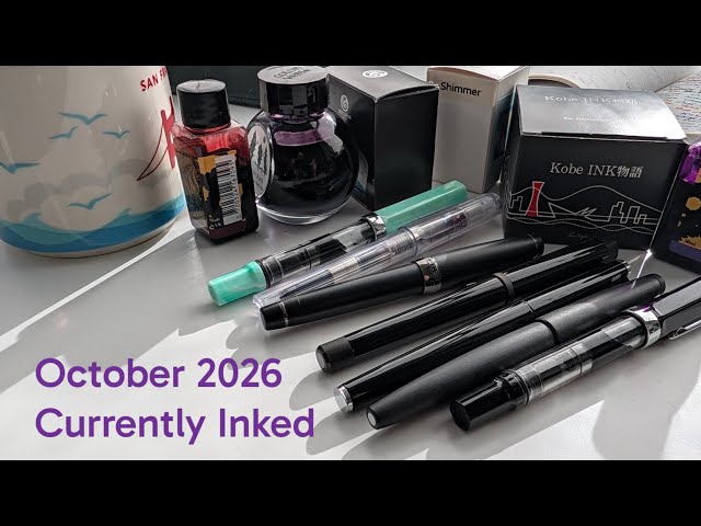 Currently Inked, October 2026 | Chatting and filling as we go