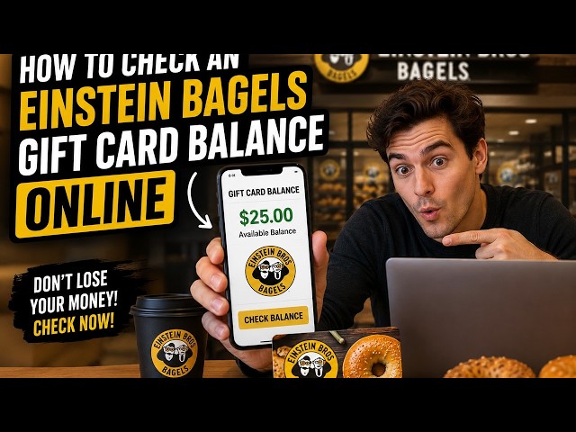 How to check an Einstein Bagels gift card balance online