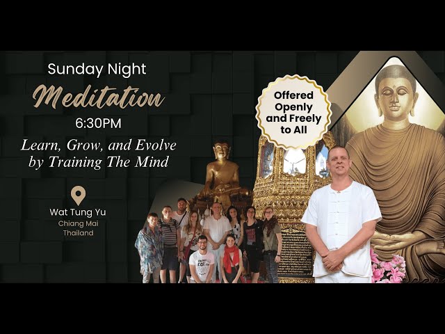 Guided Breathing Mindfulness Meditation and Student Questions at Wat Tung Yu