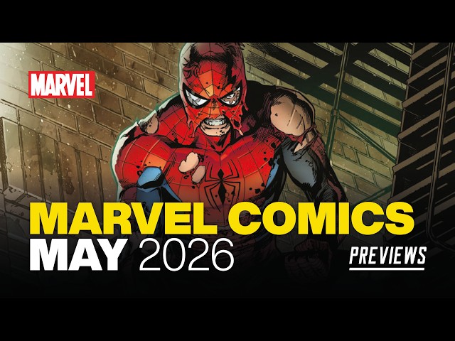 MARVEL Comics PREVIEWS: What's NEW from Marvel in May 2026!
