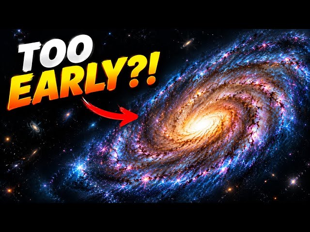 JWST Found Galaxies That Shouldn't Exist… Is Cosmology Wrong?