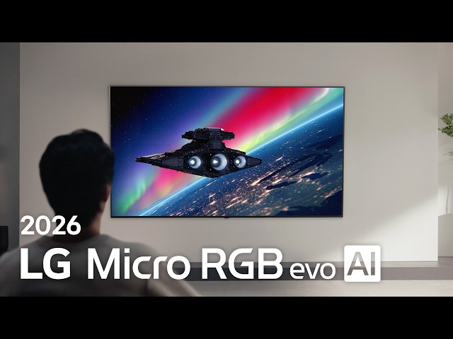 2026 LG Micro RGB evo AI : The New Color Evolution