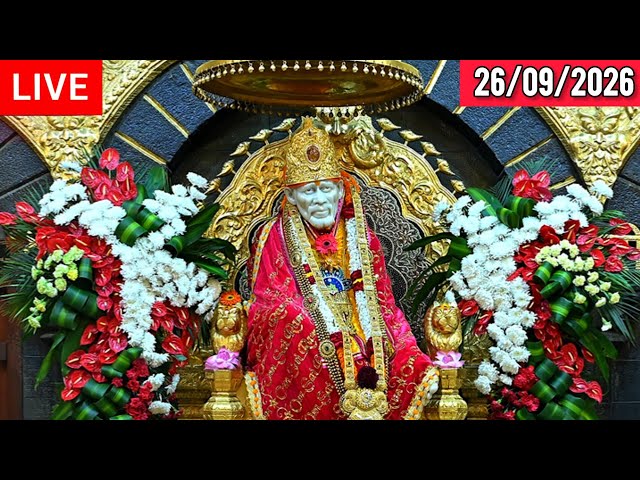 🔴 Shirdi Live Sai Baba Darshan - 26 September 2026 | Live Shirdi Darshan