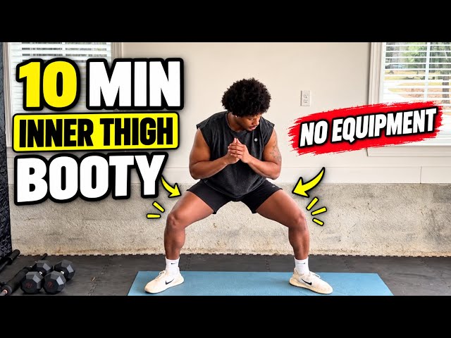 10-Minute Inner Thigh & Booty Workout | No Equipment Needed
