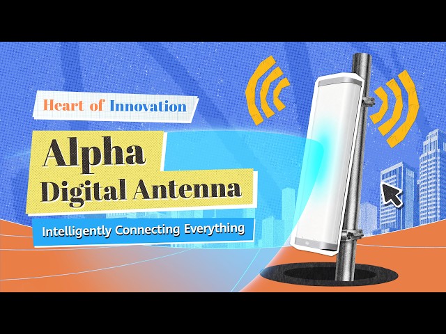 Intelligently Connecting Everything Alpha Digital Antenna