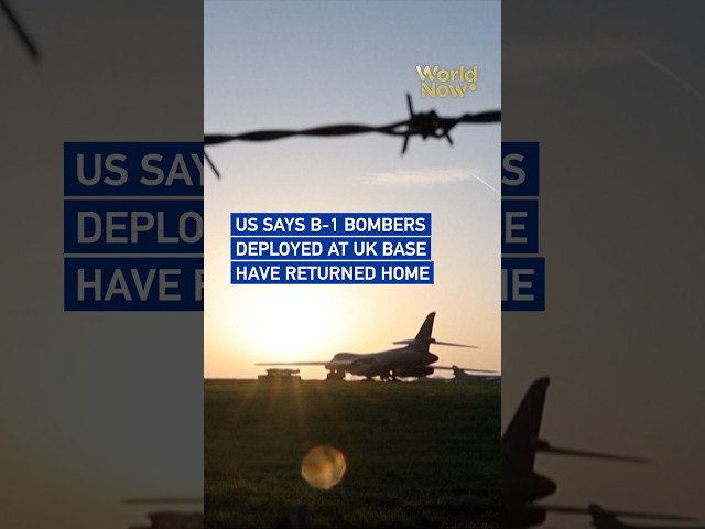 US says B-1 bombers deployed at UK base have returned home#worldnow