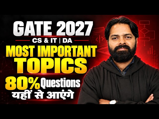 GATE 2027 CSIT & DA | Most Important Topics to Score 70+ Marks 🚀