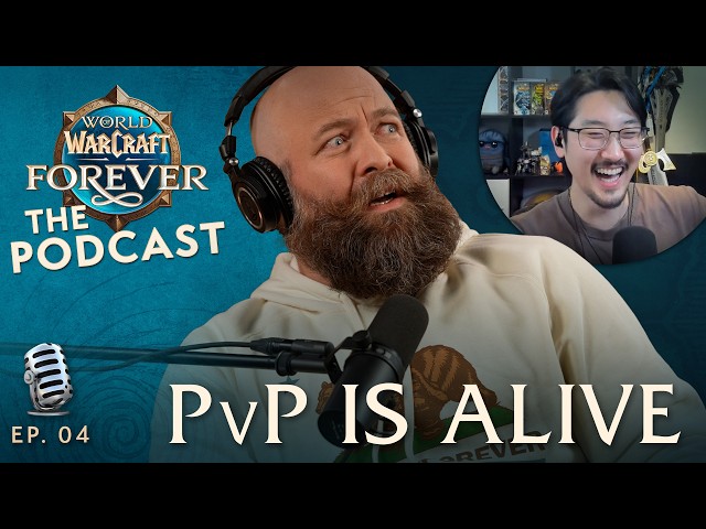 The PvP Episode ft. @TipsOutBaby & @Savixirl | Episode 4 - The WoW: Forever Podcast