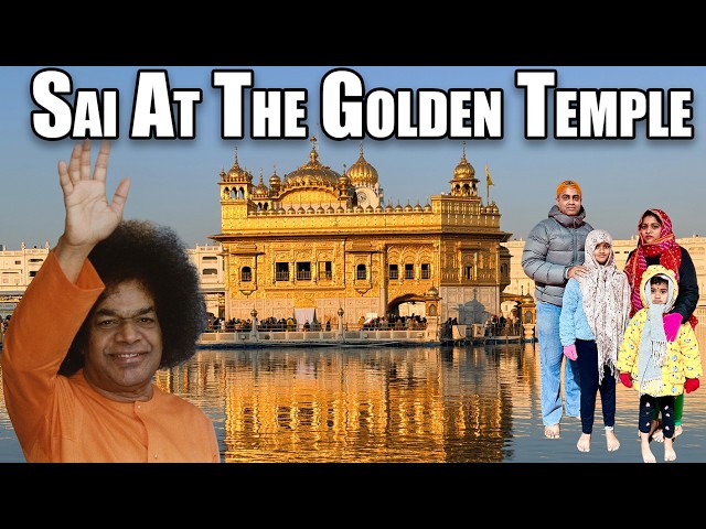 Sai Baba's Eternal Promise To All Devotees | Amritsar Golden Temple Experience