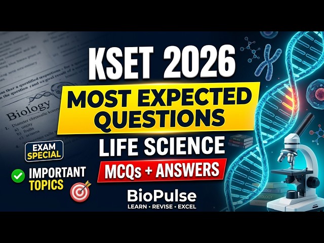 KSET 2026 Life Science 🔥 Most Expected Questions with Answers | Important MCQs & Exam Preparation