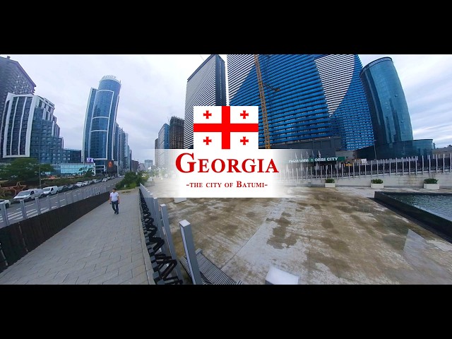 180 VR - Georgia 2025 - part 6 - City of Batumi