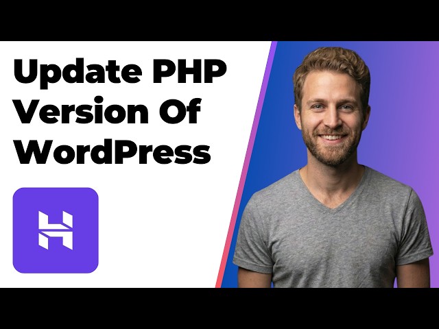 How To Update The PHP Version Of Your WordPress Site On Hostinger (Easy Guide)