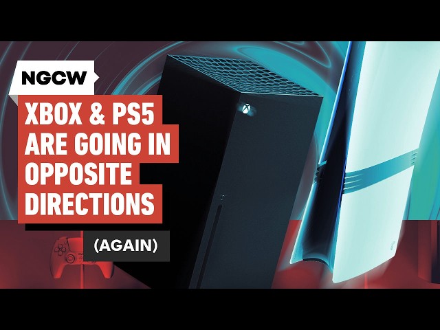 Xbox & PlayStation Are Headed in Opposite Directions (Again) - Next-Gen Console Watch