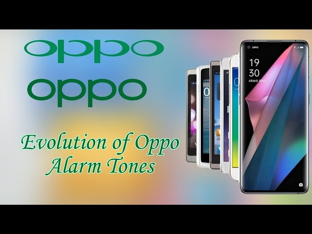 Evolution of Oppo Alarm Tones (2011 - 2026) (New Style)