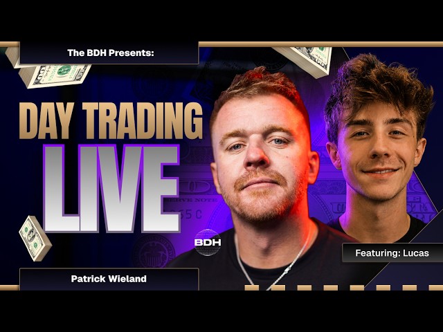DayTrading LIVE! PW and Lucas WEST COAST!