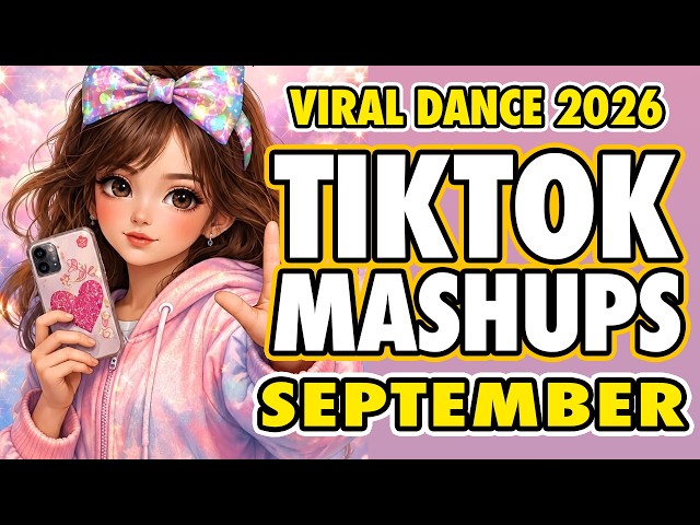 New Tiktok Mashup 2026 Philippines Party Music Viral Dance Trends September 6th