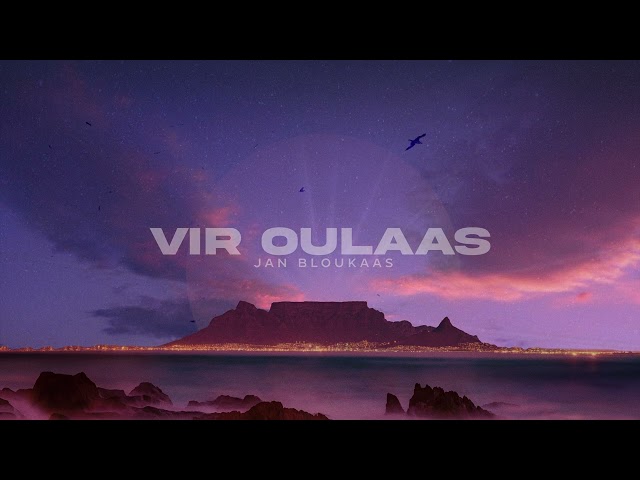 Jan Bloukaas - Vir Oulaas (Visualizer)
