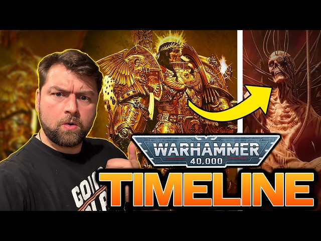Warhammer 40k: The Full Timeline Explained