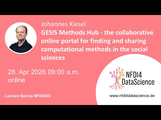 GESIS Methods Hub - the collaborative online portal ... in the social sciences by Johannes Kiesel