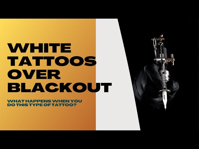What Happens When You Tattoo White Over A Blackout?