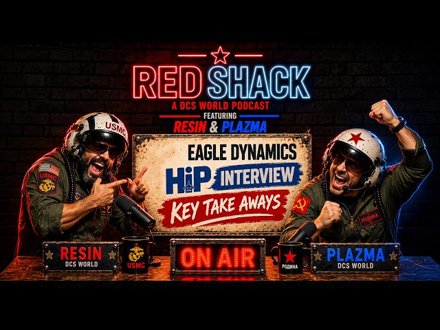 DCS World: What Did Eagle Dynamics Actually Say? 1 Hour in 12 Minutes! | Red Shack EP6
