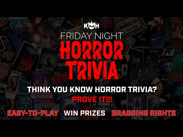 🔪 FRIDAY NIGHT HORROR TRIVIA 🩸 Play LIVE, Win Prizes & Test Your Movie Knowledge!