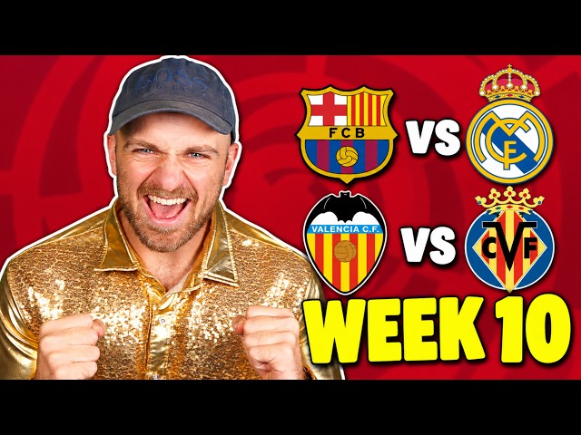Barcelona vs Real Madrid - Predictions & Tips! | LA LIGA WEEK 10!