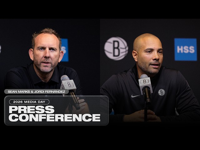 Sean Marks & Jordi Fernández Press Conference | 2026 Brooklyn Nets Media Day