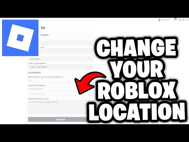 How To Change Your Roblox Location