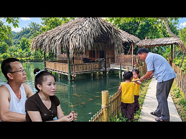 Hue and Dung finished the floating house. It was a wonderful day for Dad.