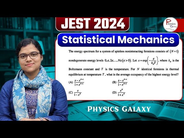 JEST 2024 Physics Solution|Statistical Mechanics @physicsgalaxy1537 #jest #jestphysics #gate #iit 