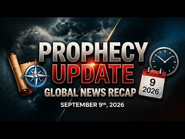 Prophecy Update: Signs of the Times We Are Living In